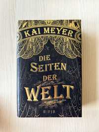 Книга "Сторінки світу" німецькою  Die Seiten der Welt, Кай Майер