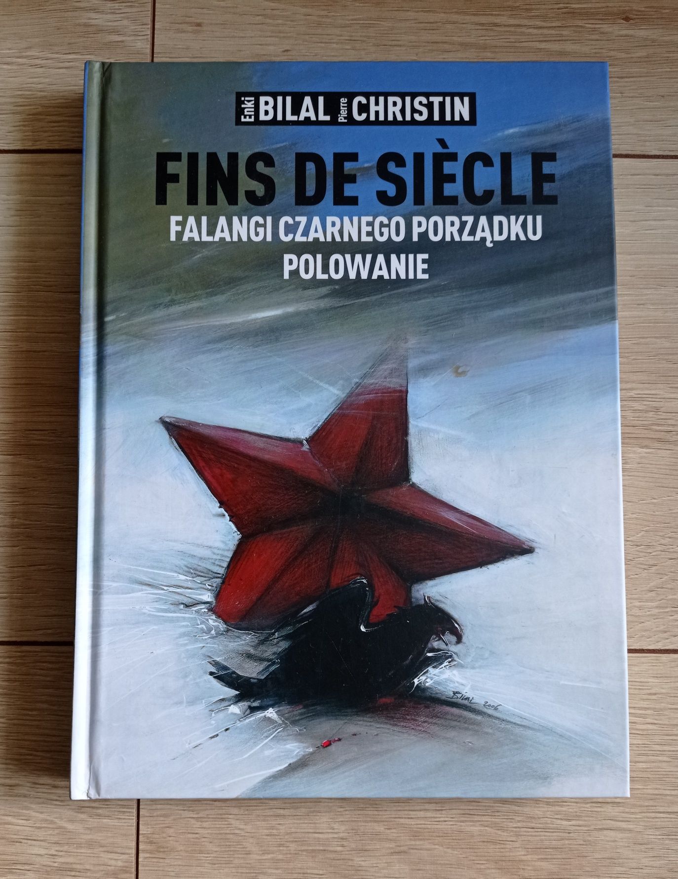 Falangi czarnego porządku polowanie enki bilal