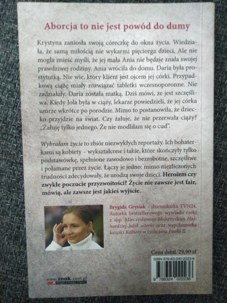 Wybrałam życie Brygida Grysiak
