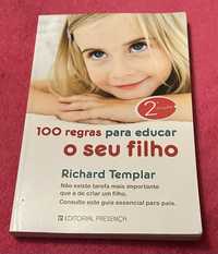 100 regras para educar o seu filho Richard Templar