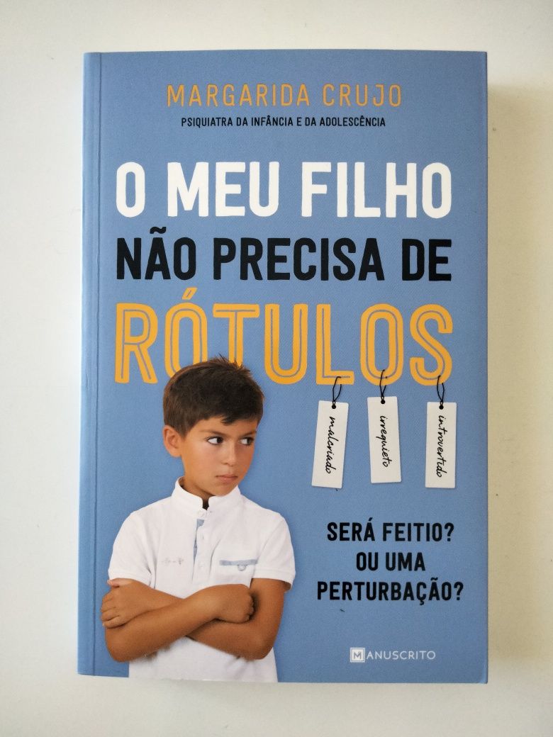 NOVO • O Meu Filho Não Precisa de Rótulos, de Margarida Crujo