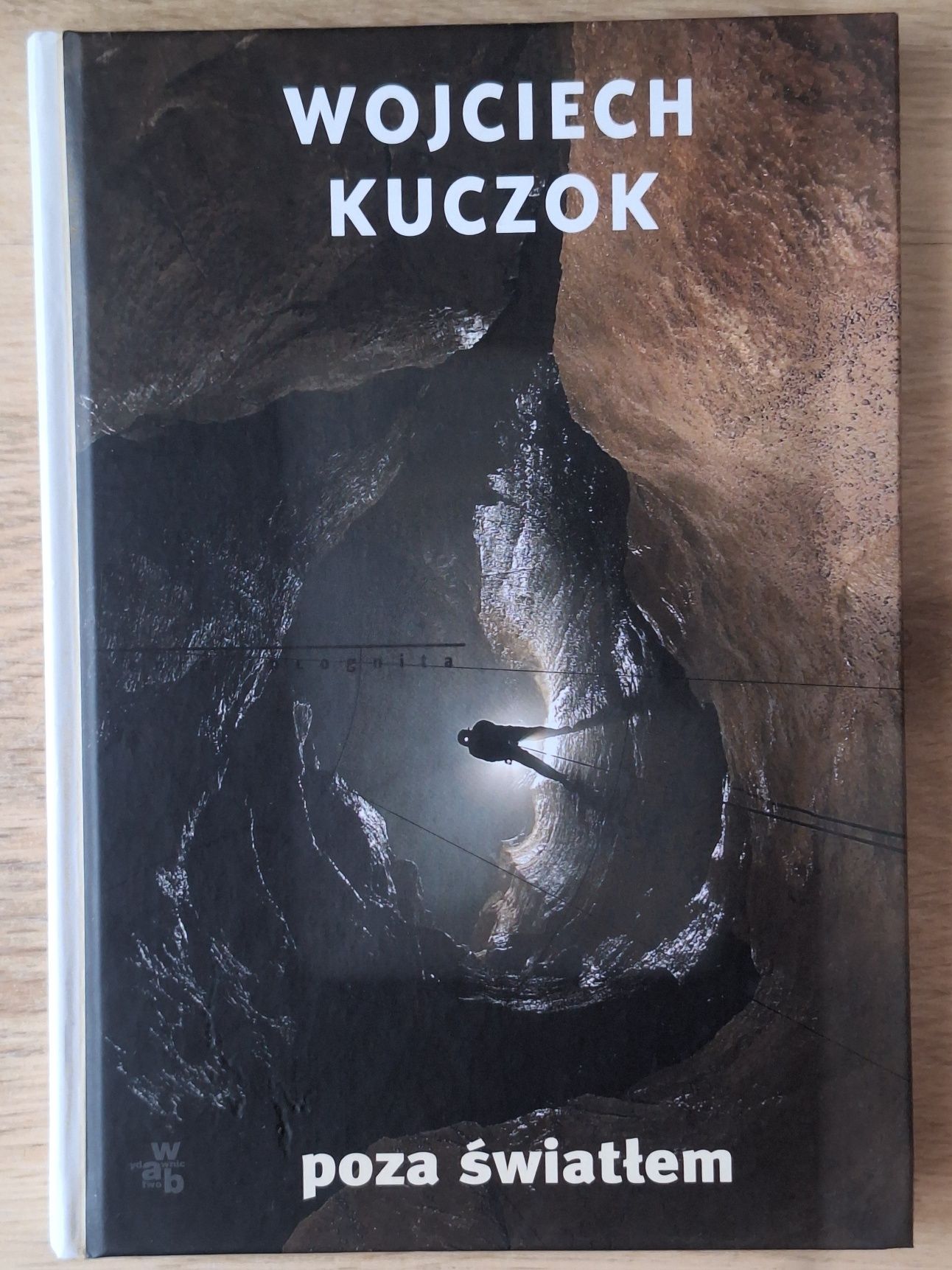 Poza światłem Wojciech Kuczok