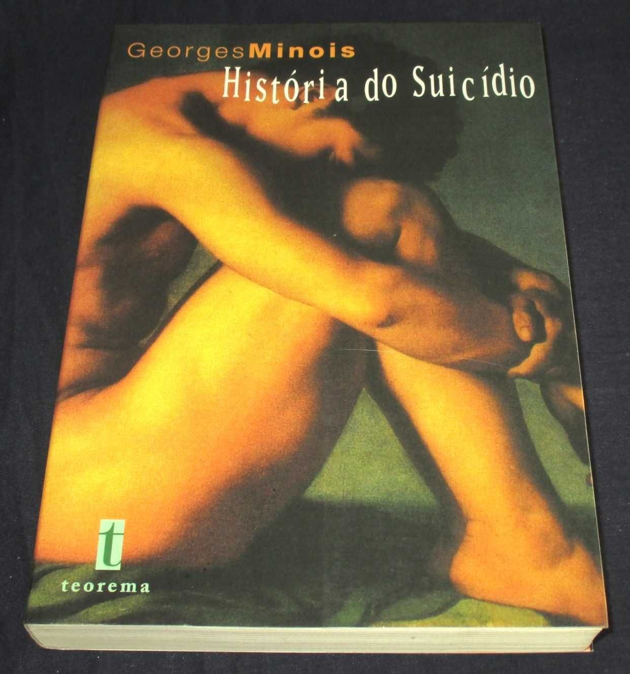 Livro História do Suicídio Georges Minois