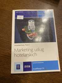 Marketing usług hotelarskich Tom I