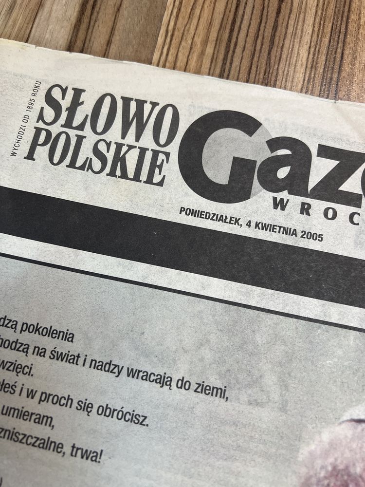 Stara Gazeta Wroclawska Slowo Polskie 4.04.2005r Jan Pawel II