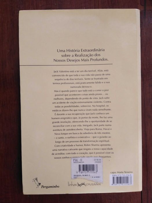 Robin S. Sharma - O santo, o surfista e a executiva