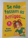 Livro "Se não fossem os amigos..."