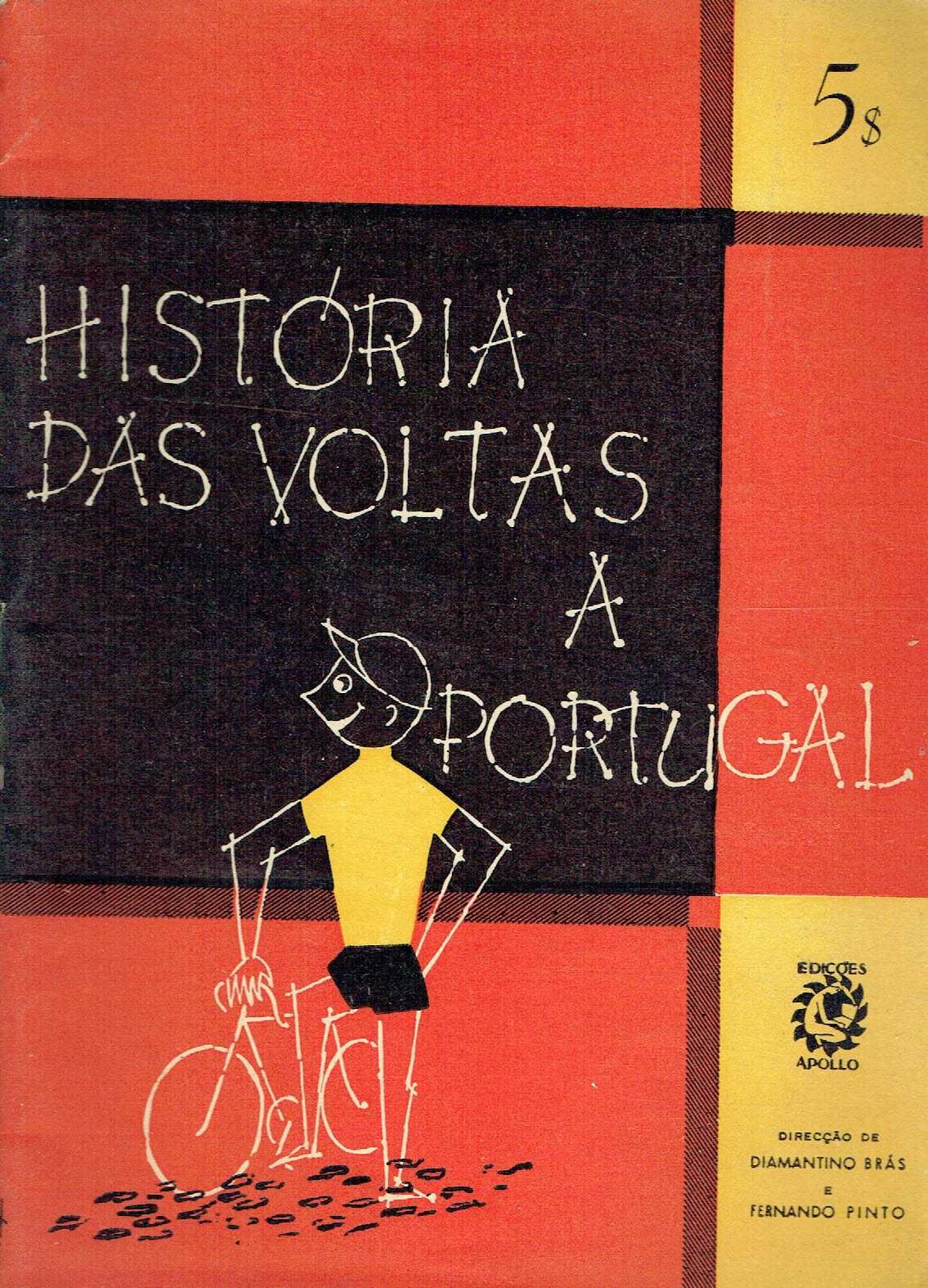 14925

Histórias das  Voltas a Portugal
por Diamantino Brás