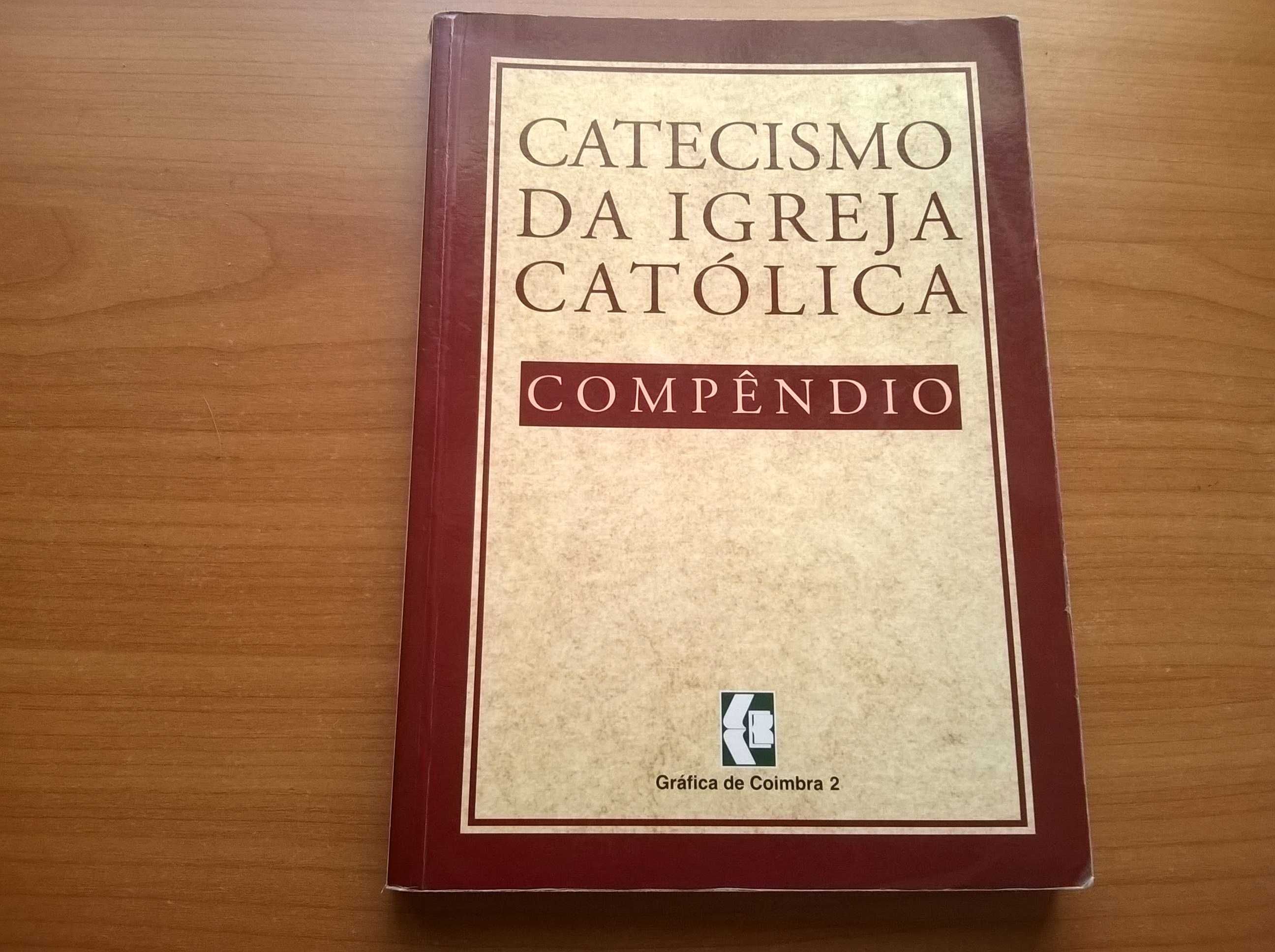 Catecismo da Igreja Católica (compêndio) - Gráfica de Coimbra 2