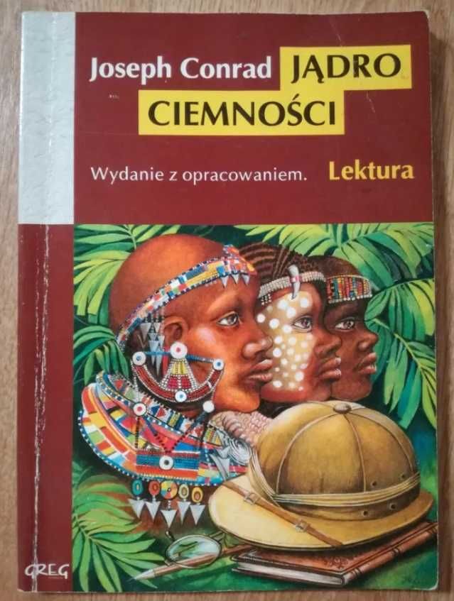 Joseph Conrad - Jądro ciemności (z opracowaniem)