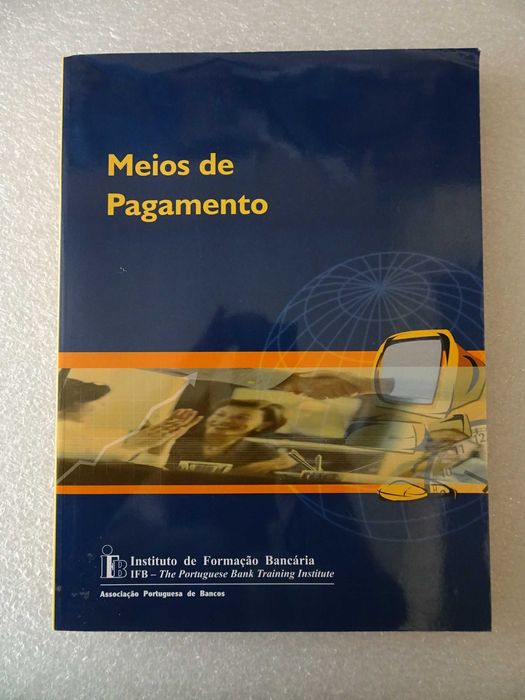 Livro - Meios de pagamento - Instituto de formação bancária IFB