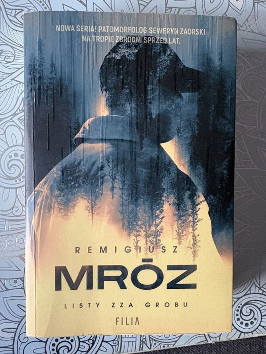 Listy zza grabu Remigiusz Mróz