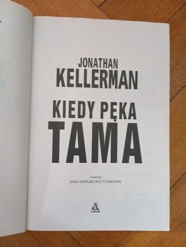 Kiedy pęka tama - Jonathan Kellerman