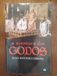 Juan Antonio Cebrián - A aventura dos Godos