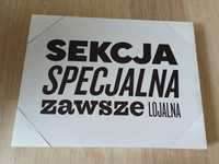 Obraz "Sekcja specjalna zawsze lojalna"