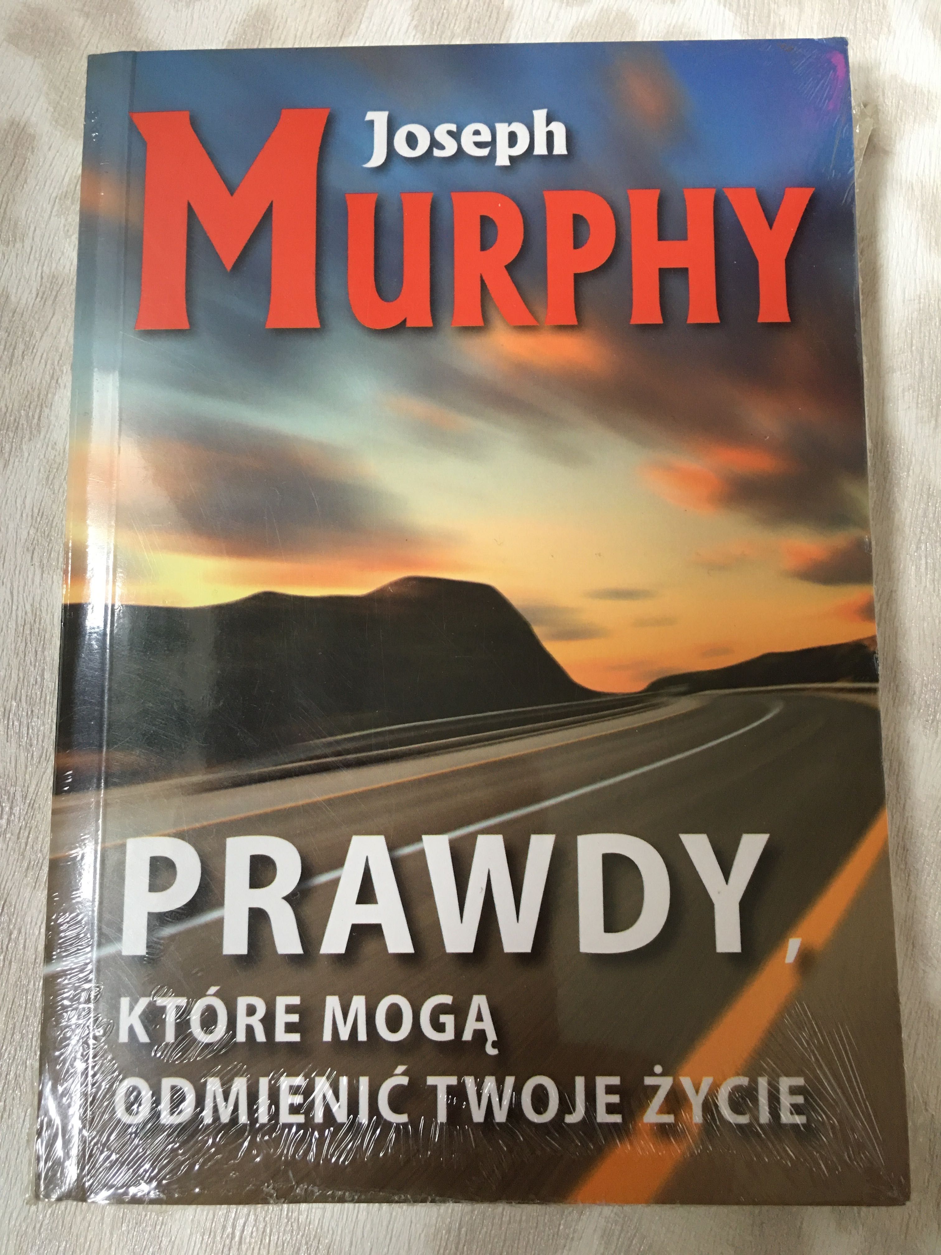 Prawdy, które mogą odmienić twoje życie - Joseph Murphy