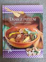 Dania z patelni - sprawdzone przepisy