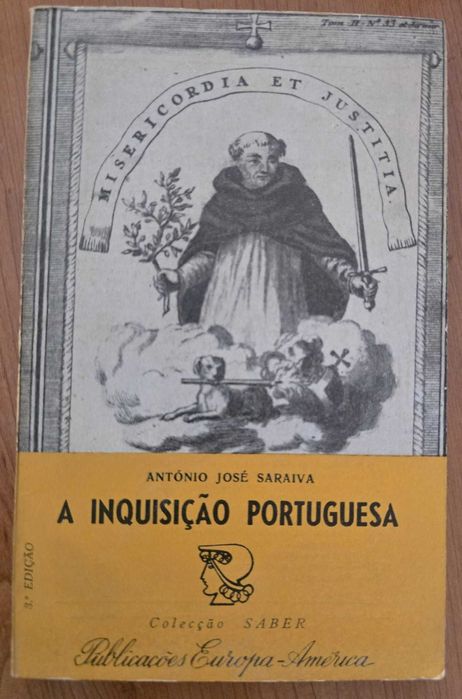 A Inquisição Portuguesa - António José Saraiva