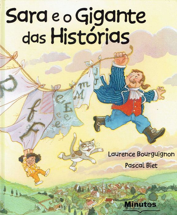 13891

Sara e o Gigante das Histórias
Laurence Bourguignon