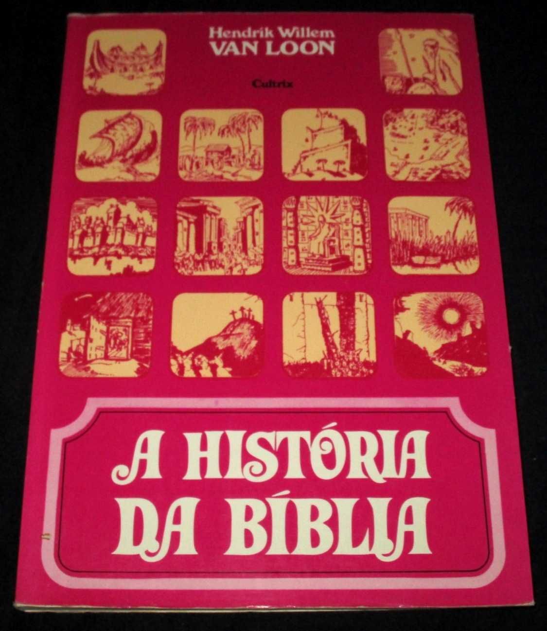 Livro A História da Bíblia Van Loon Ilustrado
