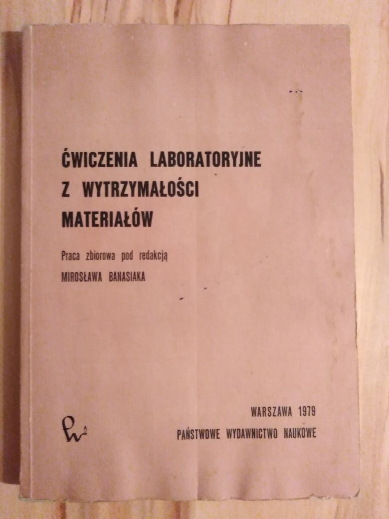 Ćwiczenia laboratoryjne z wytrzymałości materiałów