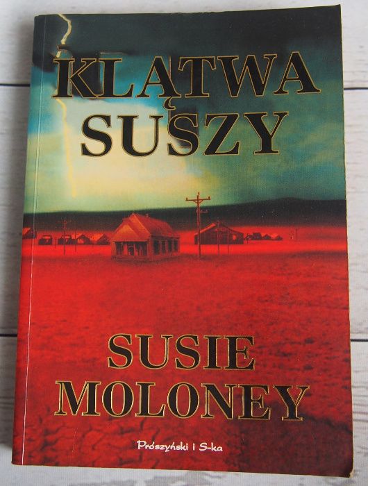 KLĄTWA SUSZY Susie Moloney; Warszawa, wiele innych