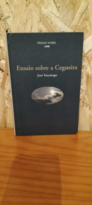 O ensaio sobre a Cegueira  - Prémio Nobel 1998