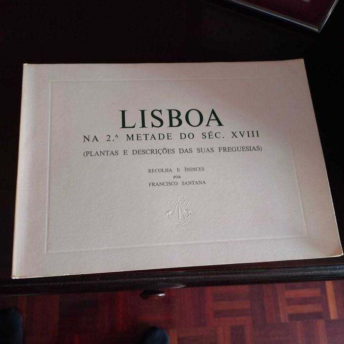 Livro Lisboa na Segunda metade do Sec XVIilII
