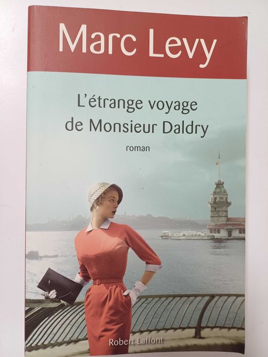 Marc Levy - L'etrange voyage de monsieur Daldry