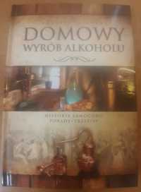 Andrzej Fiedoruk Domowy wyrób alkoholu