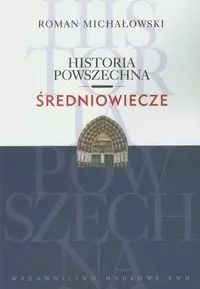 Historia powszechna. Średniowiecze. Wydawnictwo Szkolne PWN