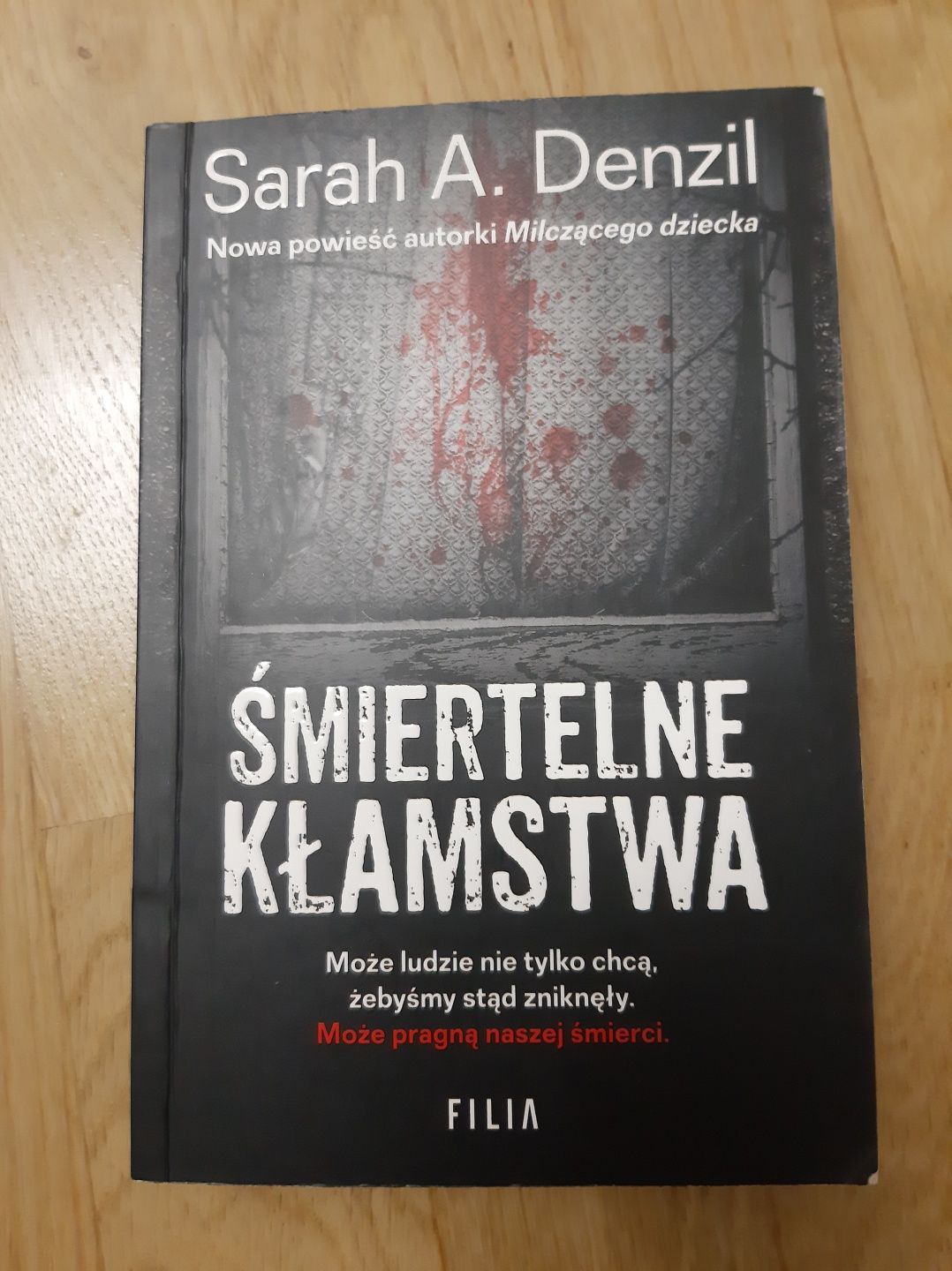 Książka Sarah Denzil Śmiertelne kłamstwa