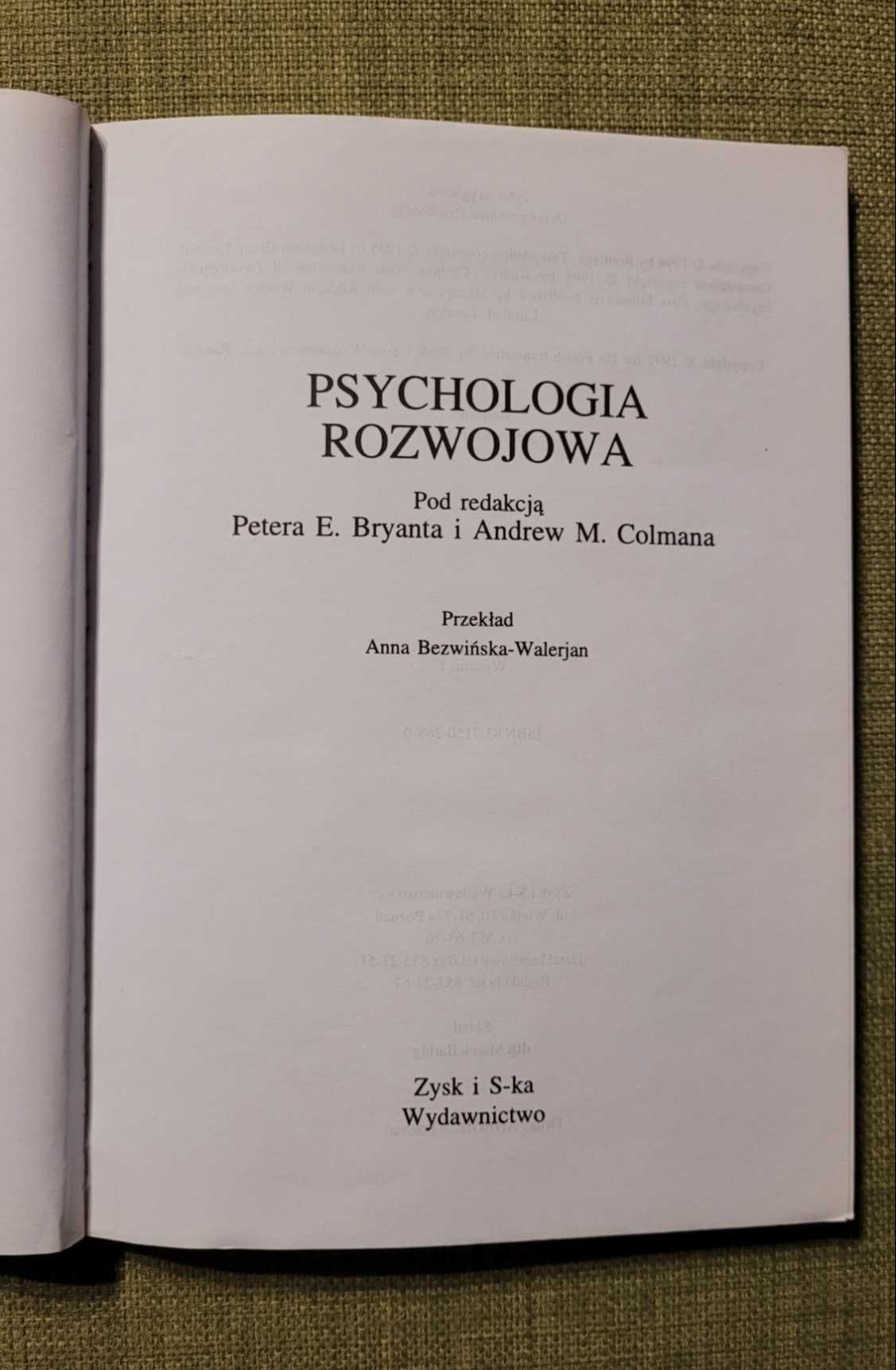 Psychologia rozwojowa. Peter Bryant, Andrew Colman