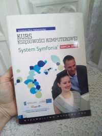 Kurs księgowości komputerowej system symfonia edycja 2012 Chomuszko