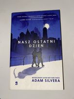 Nasz ostatni dzień