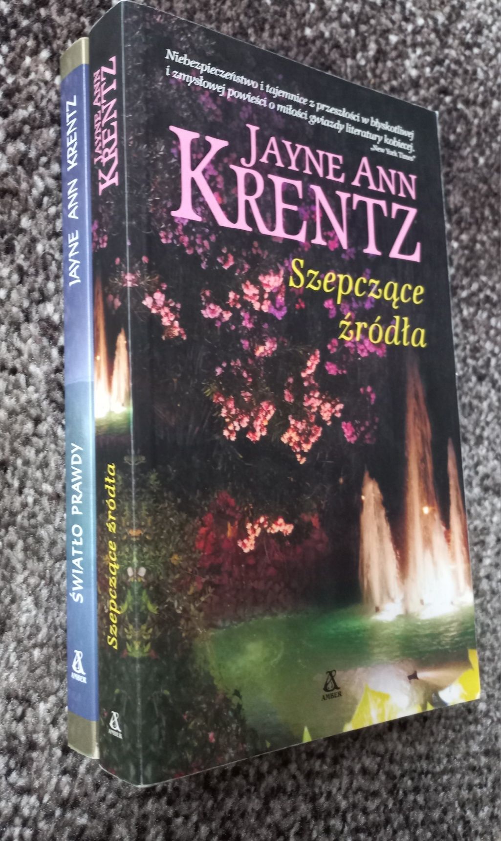 Szepczące źródła Światło prawdy Jayne Ann Krentz