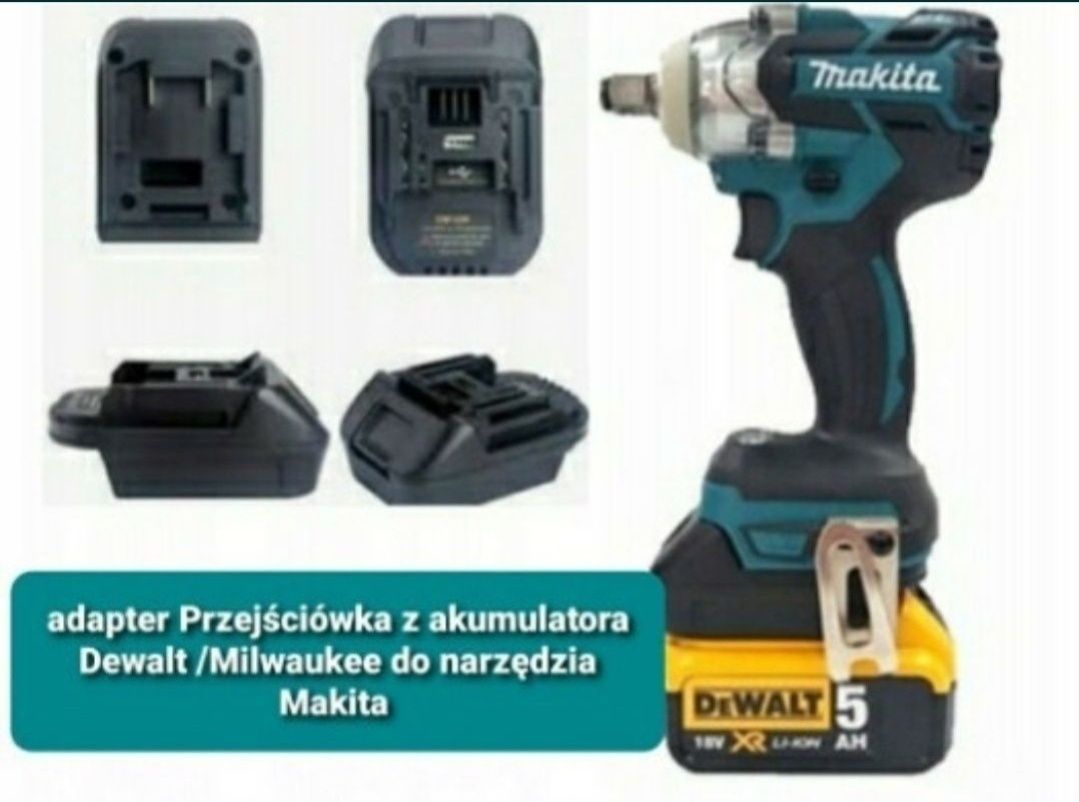 Adapter Przejściówka konwerter z Milwaukee DeWalt do narzędzi Makita