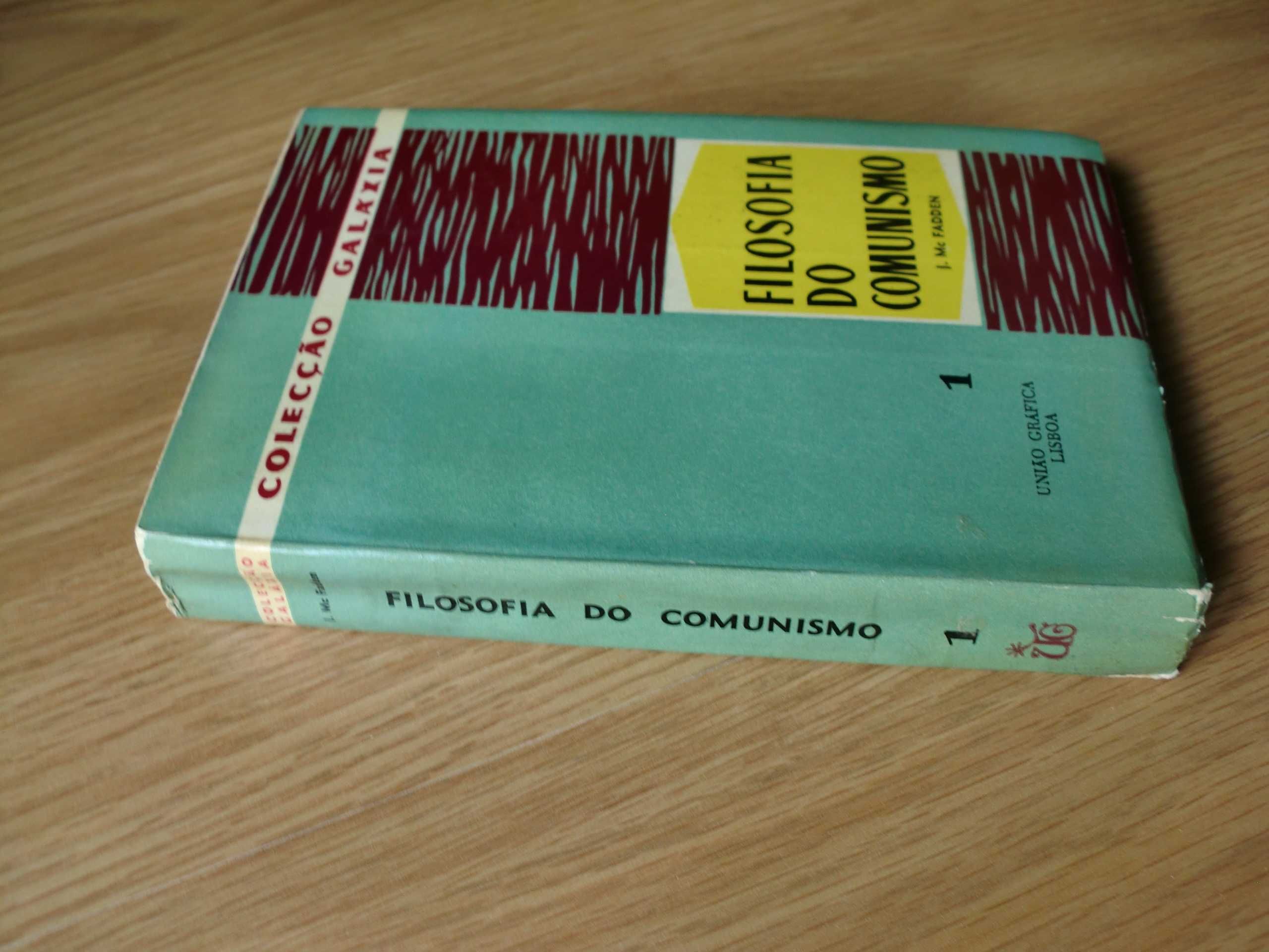 Filosofia do Comunismo
de J. Mc Fadden