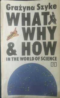 Grażyna Szyke – What why & how in the world of science. STan bdb