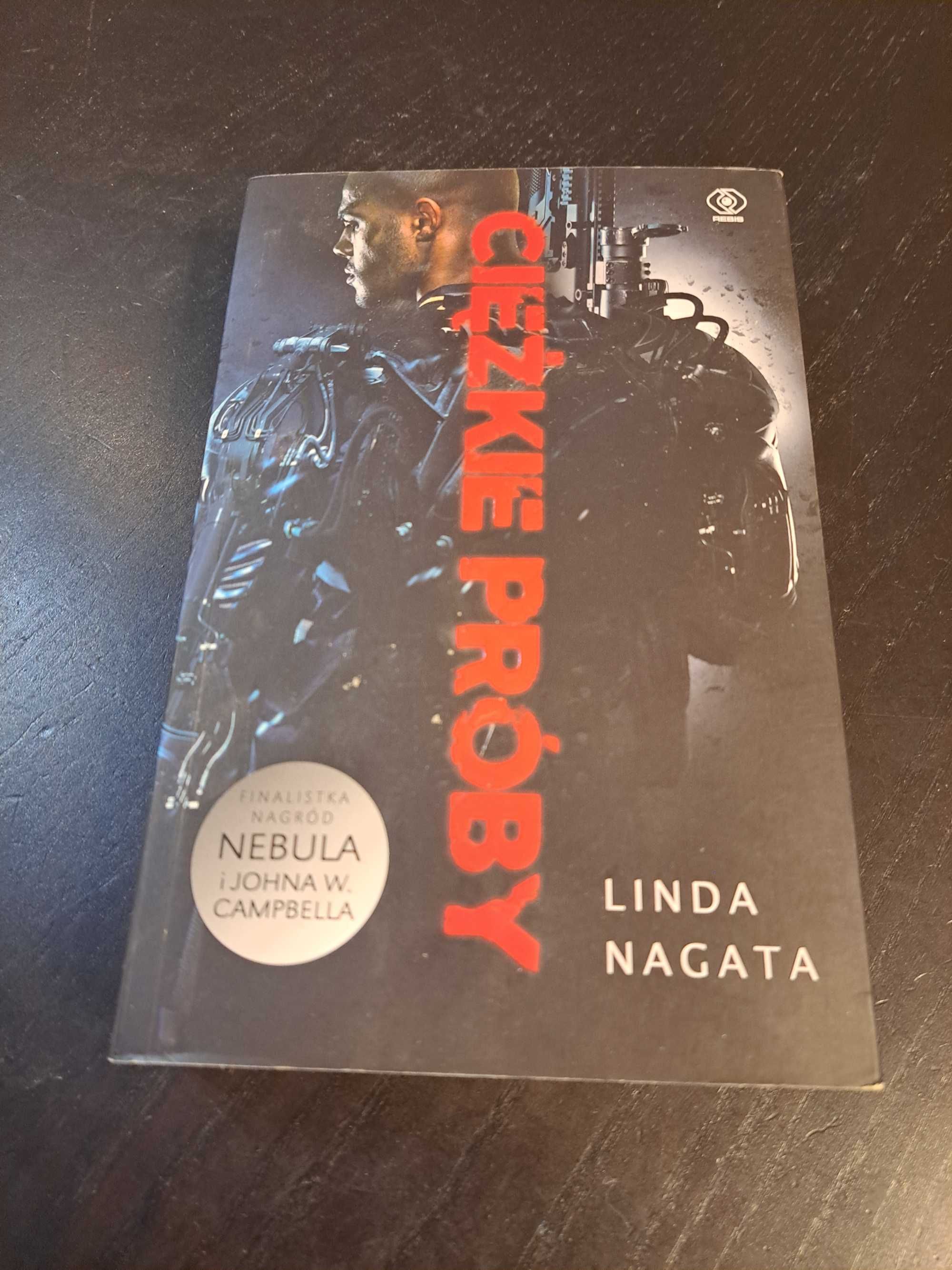 Linda Nagata "Czerwień", "Ciężkie próby"