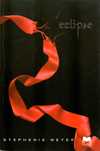"Eclipse" - Stephanie Meyer