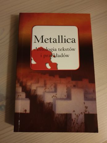 Metallica - Antologia tekstów i przekładów