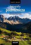Fotografia podróżnicza. Tajemnice zawodowców.