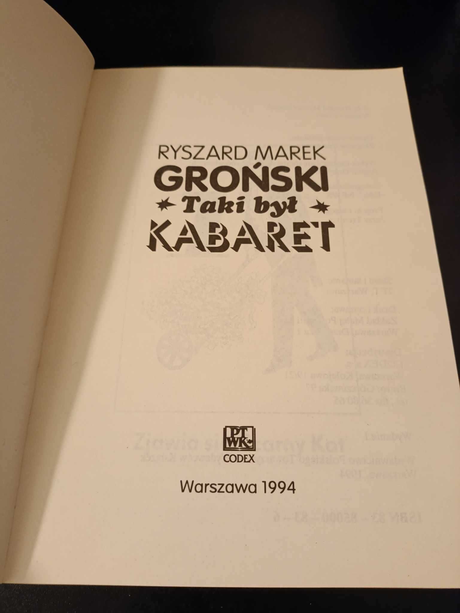 Taki był kabaret - Ryszard Marek Groński