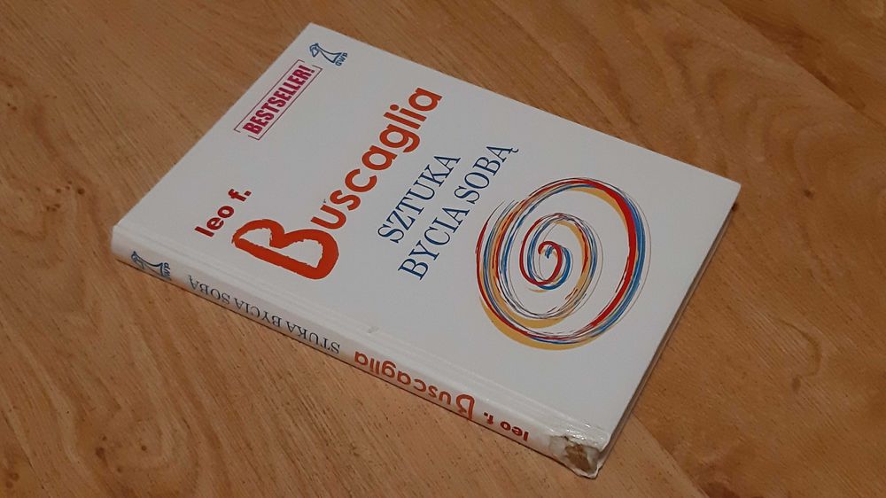 Sztuka bycia sobą Buscaglia