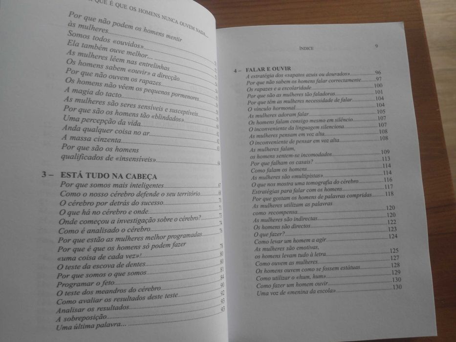 Por que é que os homens nunca ouvem nada e as mulheres não sabem ler..