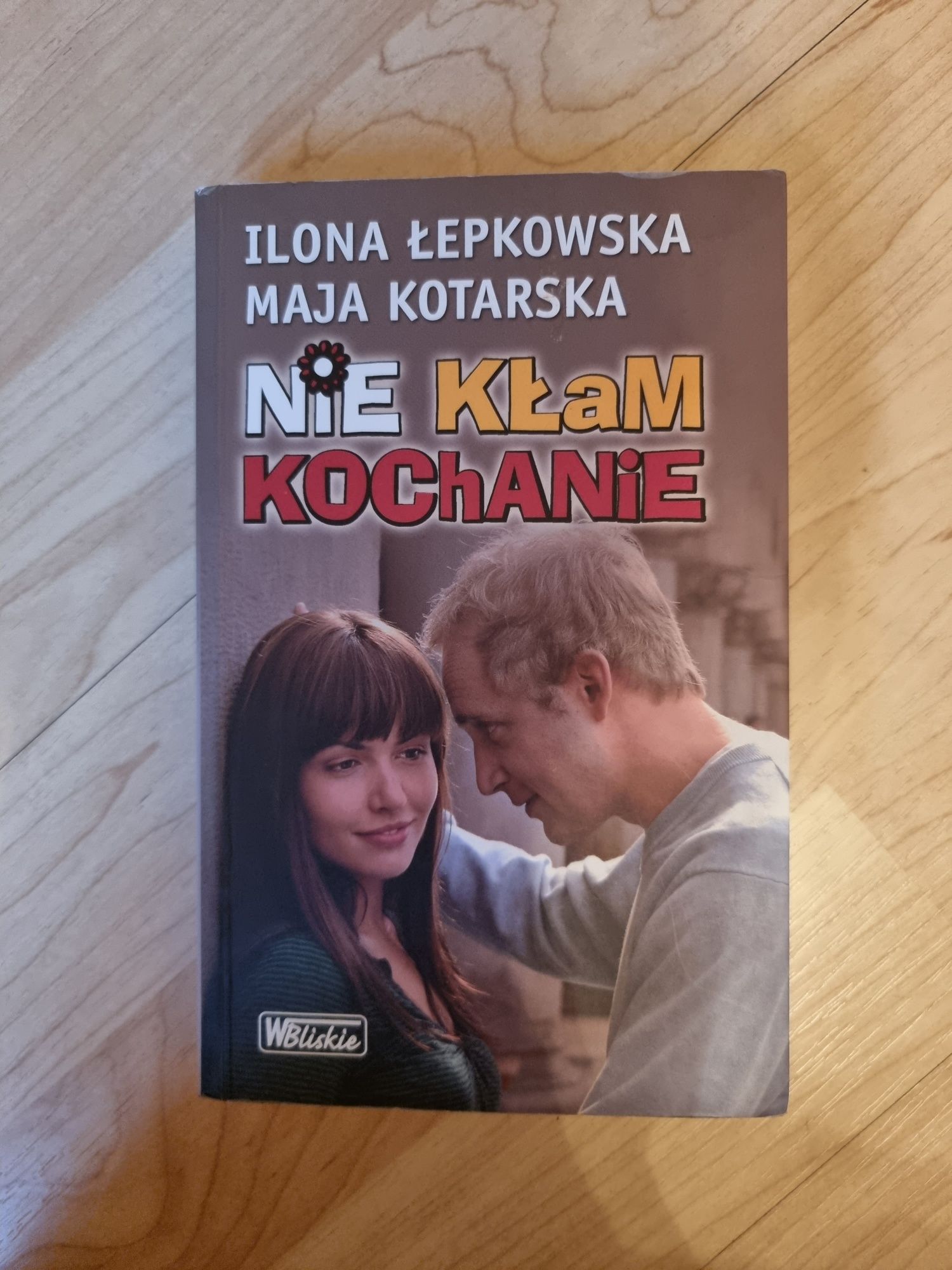 Książka nie kłam kochanie