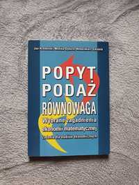 Popyt podaż równowaga J. Acedański, M. Dyduch, W. Szkutnik