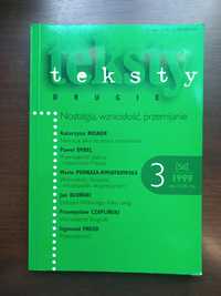 Teksty drugie Nostalgią Wzniosłość Przemijanie Numer 3 1999