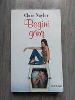 Clare Naylor - Bogini górą